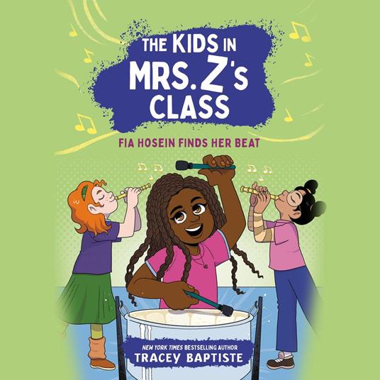 The Kids in Mrs. Z's Class: Fia Hosein Finds Her Beat