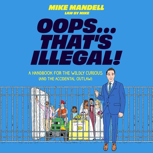 Oops…That’s Illegal!