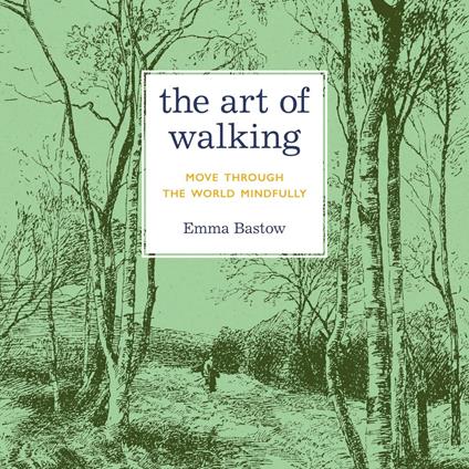 The Art of Walking