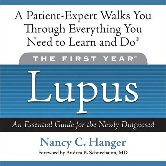The First Year: Lupus