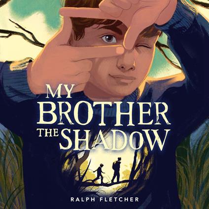 My Brother the Shadow