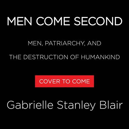 Men Come Second