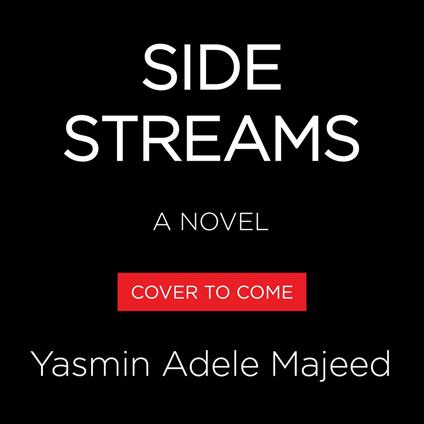 Side Streams