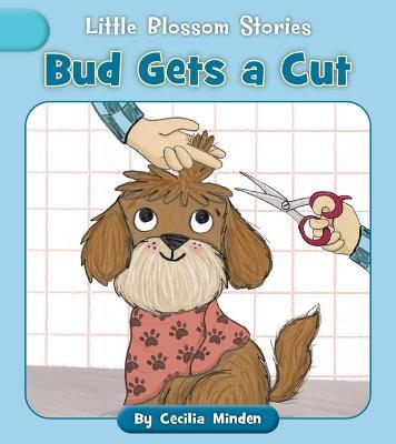 Bud Gets a Cut - Cecilia Minden - cover