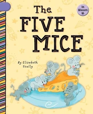 The Five Mice - Elizabeth Scully - cover