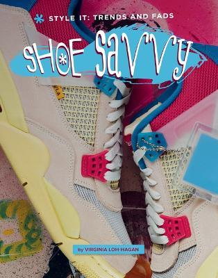 Shoe Savvy - Virginia Loh-Hagan - cover
