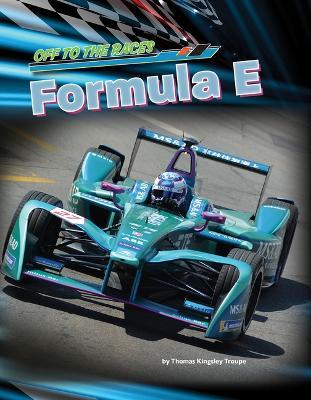Formula E - Thomas Kingsley Troupe - cover