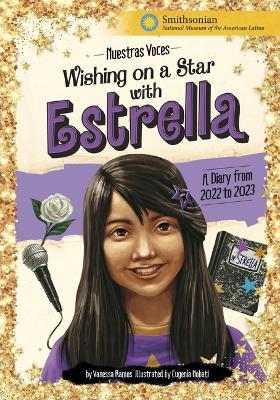 Wishing on a Star with Estrella: A Diary from 2022 to 2023 - Vanessa Ramos - cover