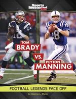 Legend vs Legend Brady vs Manning