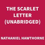 The Scarlet Letter (UNABRIDGED)