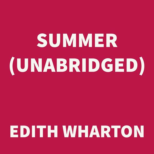 Summer (UNABRIDGED)
