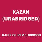Kazan (UNABRIDGED)