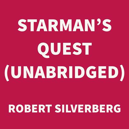 Starman's Quest (UNABRIDGED)
