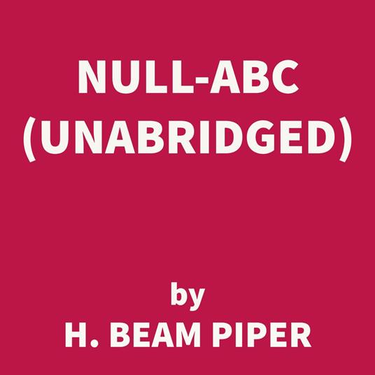 Null-ABC (UNABRIDGED)