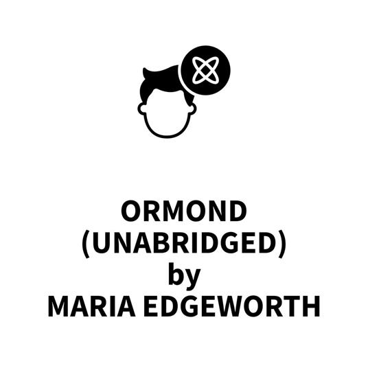 Ormond (UNABRIDGED)