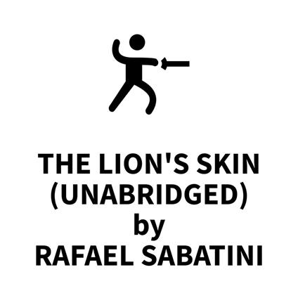 The Lion's Skin (UNABRIDGED)