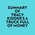 Summary of Tracy Kidder's A Truck Full of Money