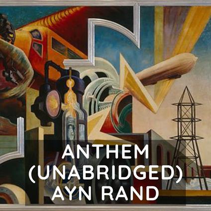 Anthem (Unabridged)