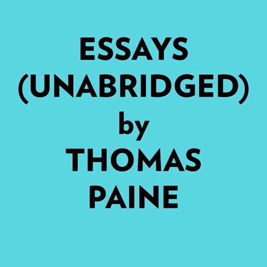 Essays (Unabridged)