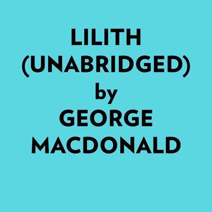 Lilith (Unabridged)