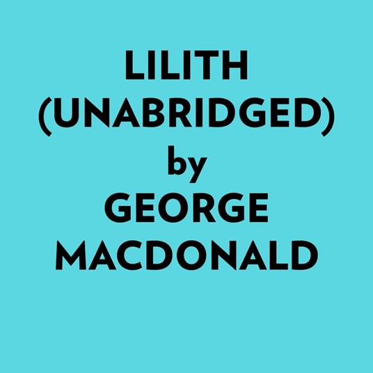 Lilith (Unabridged)