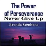 Power of Perseverance, The