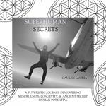 Superhuman Secrets