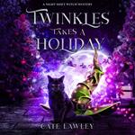 Twinkles Takes a Holiday