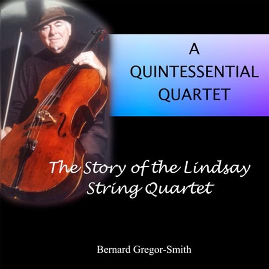 Quintessential Quartet, A