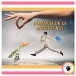 Dominio De La Motivación