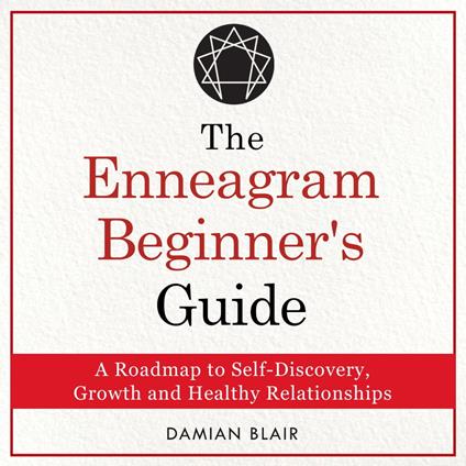 Enneagram Beginner's Guide, The