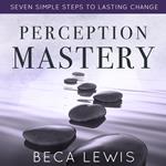 Perception Mastery