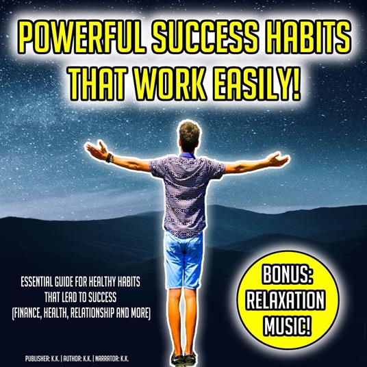 Powerful Success Habits That Work Easily!