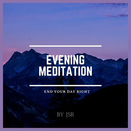 Evening Meditation