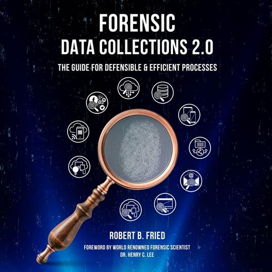 Forensic Data Collections 2.0