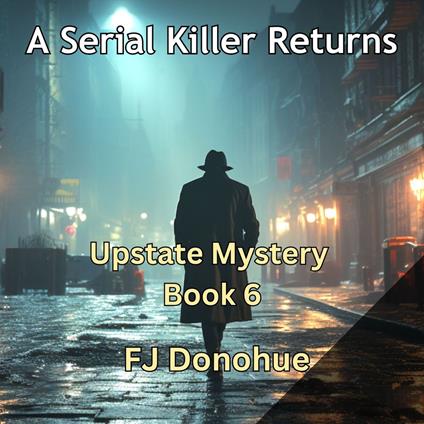 Serial Killer Returns, A