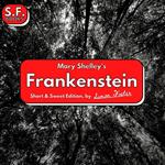 Mary Shelley’s Frankenstein