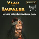 Vlad the Impaler