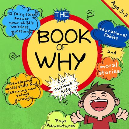 Book of Why for curious kids, The