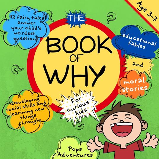 Book of Why for curious kids, The