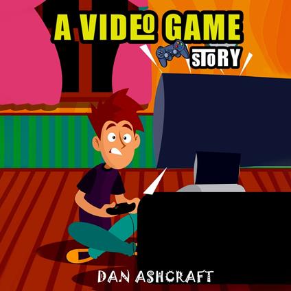 Video Game Story, A