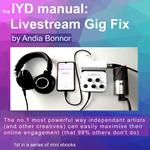 IYD manual Livestream Gig Fix, The