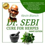 DR. SEBI CURE FOR HERPES - SMART EDITION