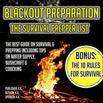 BLACKOUT PREPARATION: THE SURVIVAL PREPPER LIST
