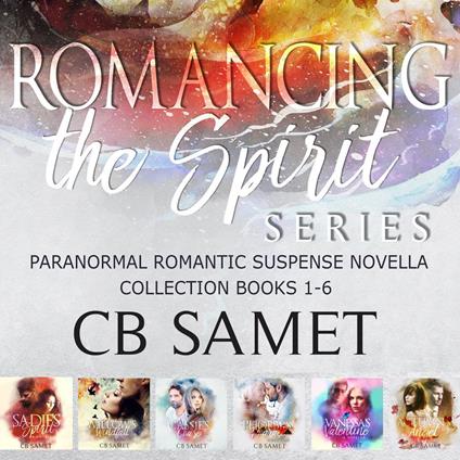 Romancing the Spirit Series