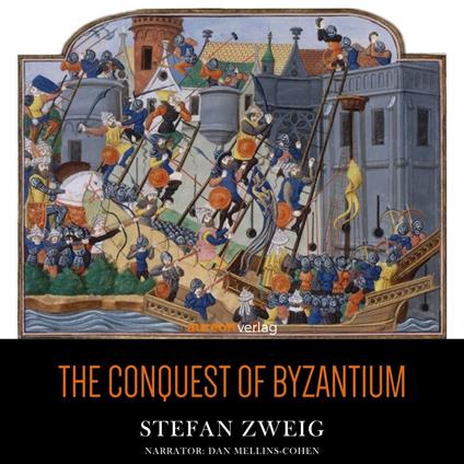 Conquest of Byzantium, The