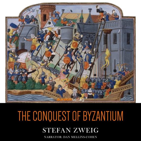 Conquest of Byzantium, The