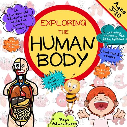 Exploring the Human Body with Smartie bee