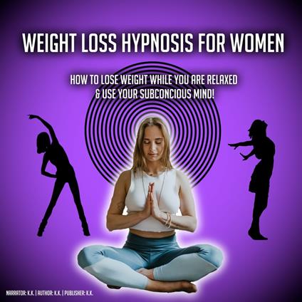 Weight Loss Hypnosis For Women