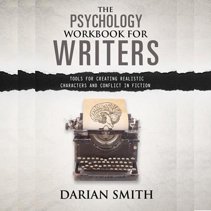 Psychology Workbook for Writers, The